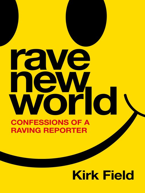 Title details for Rave New World by Kirk Field - Available
